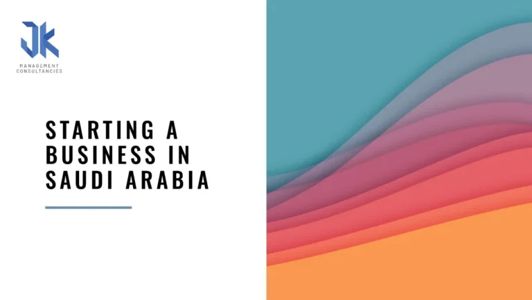 How to Start a Trading or Commercial Business in Saudi Arabia as a Foreign Company