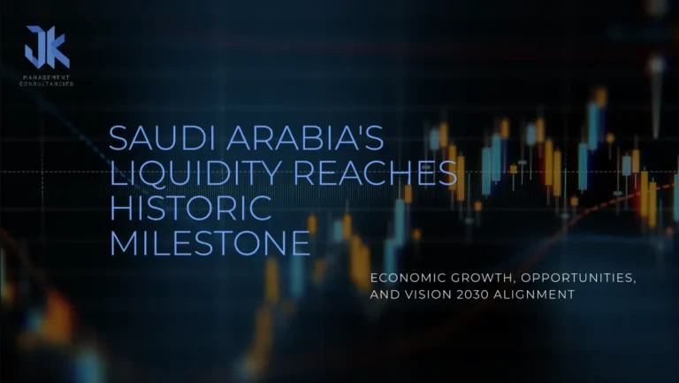 Saudi Arabia’s Liquidity Reaches Historic SAR 2.898 Trillion ($772.3 Billion) Milestone: Economic Growth, Opportunities, and Vision 2030 Alignment